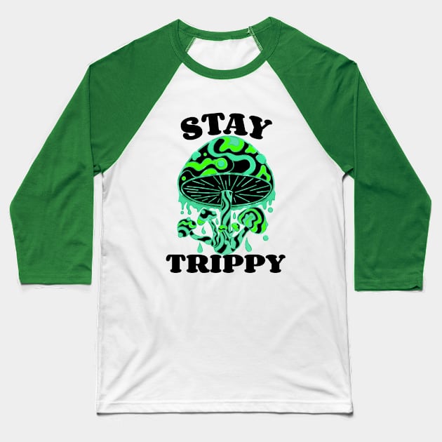 TRIPPY Shrooms Mushroom Lover Baseball T-Shirt by SartorisArt1